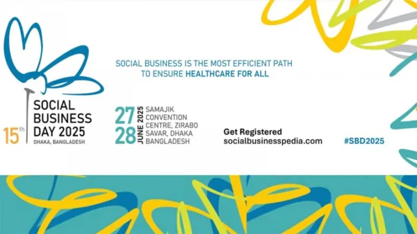 ‘সোশ্যাল বিজনেস ডে’ উদ্বোধন করবেন ড. ইউনূস