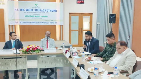 চিটাগাং চেম্বার অব কমার্সের ব্যবসায়ীদের সঙ্গে মালয়েশিয়ার হাই কমিশনারের মতবিনিময়